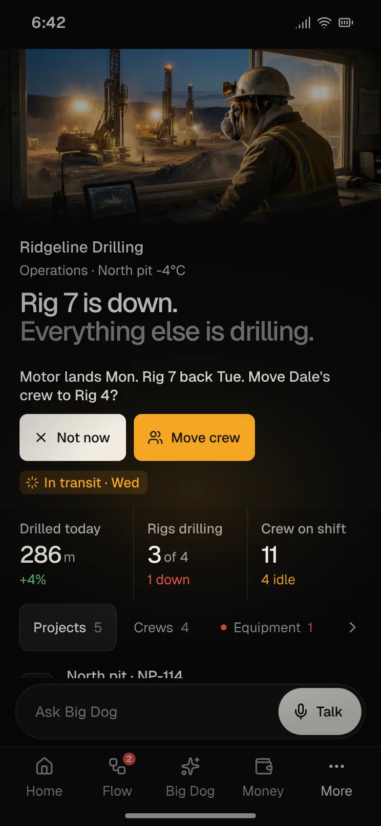 Big Dog OS on a phone for a demo company: Rig 7 is down, everything else is drilling, with the part on its way and the crew on shift